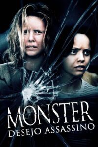 Monster: Desejo Assassino